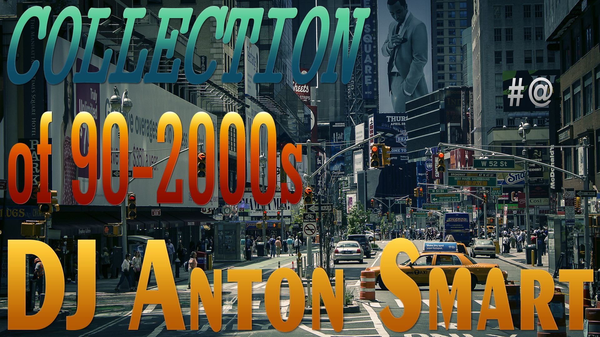Dj Anton Smart Sense Of Nostalgia Vol 51 Dj Anton Smart