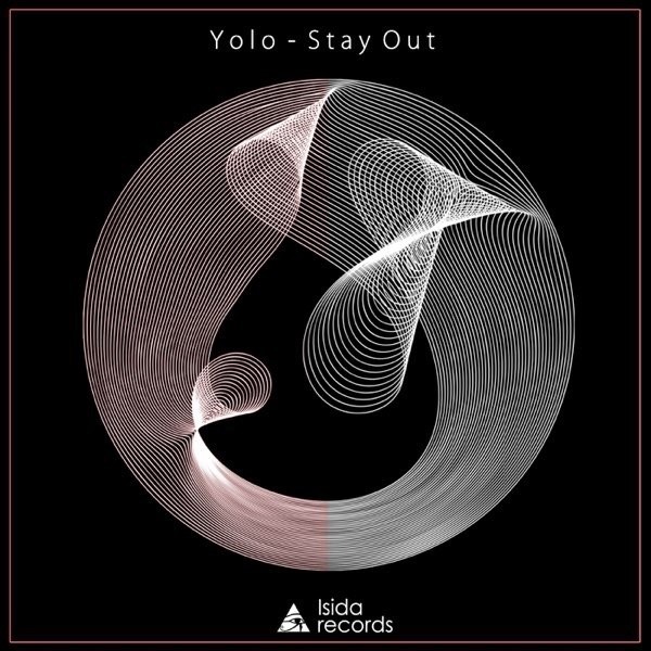 Yolo - Stay out (Vocal mix)