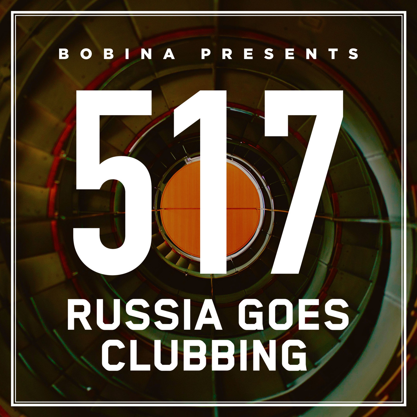 Bobina – Nr. 517 Russia Goes Clubbing (Rus)