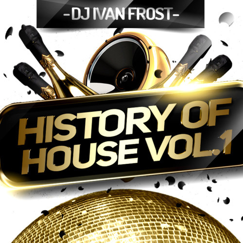Dj Ivan Frost - History Of House vol.1 episode artwork