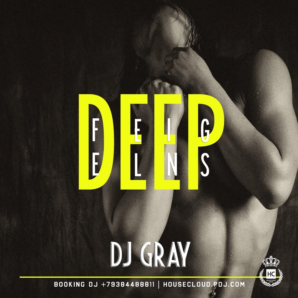 Dj Gray - Deep Feelings [26.10.2016] episode artwork