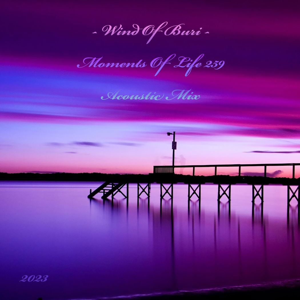 wind-of-buri-moments-of-life-259-acoustic-mix-wind-of-buri