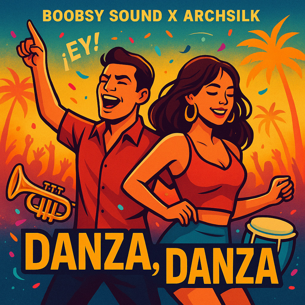 Boobsy Sound X ArchSilk - Danza, Danza