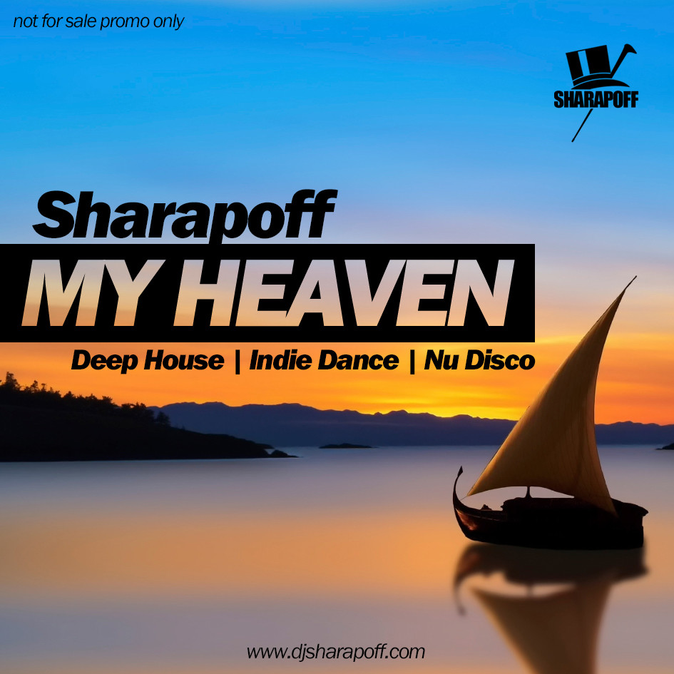 SHARAPOV - My Heaven mix episode artwork