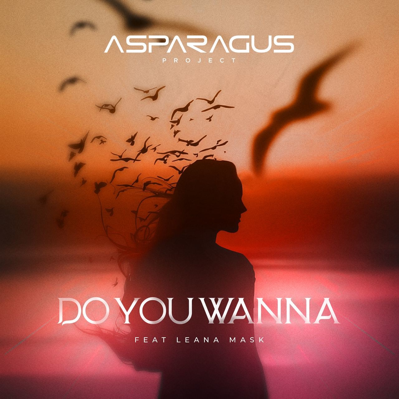 ASPARAGUSproject - Do You Wanna – ASPARAGUSproject