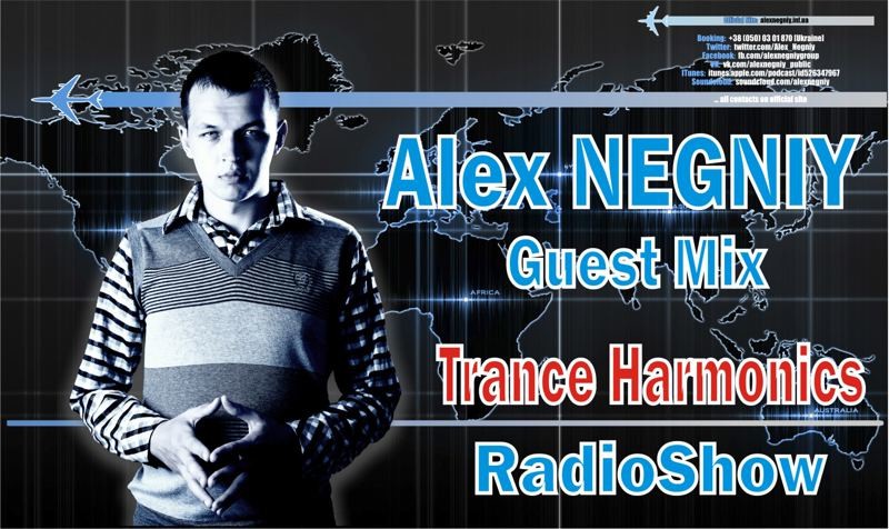 Alex NEGNIY - Guest Mix for RadioShow Trance Harmonics episode artwork