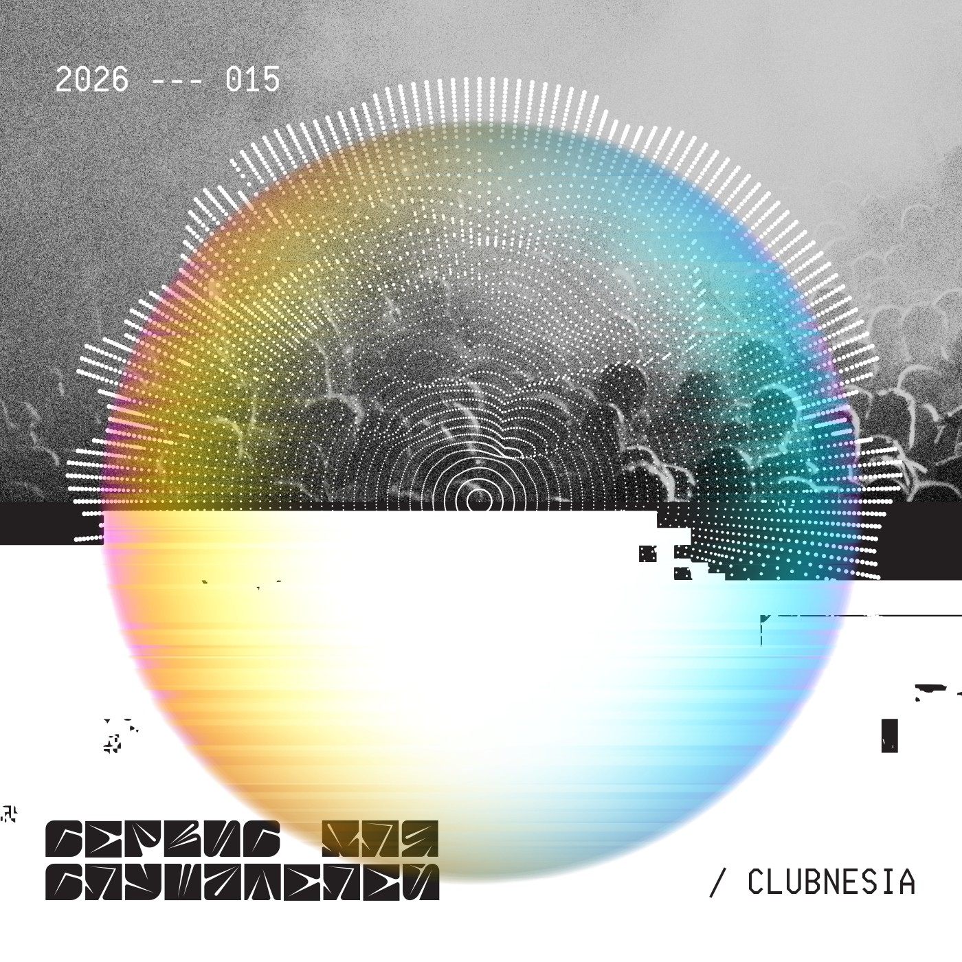 Service For Listeners - CLUBNESIA#015 episode artwork