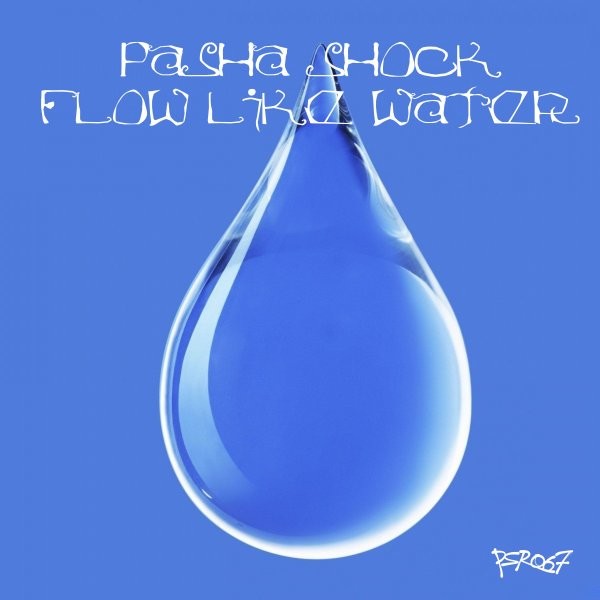 Pasha Shock -Flow Like Water episode artwork