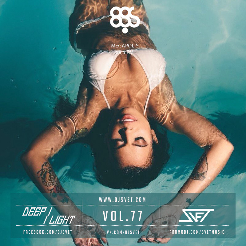 SVET - DEEP LIGHT # 77 (Nu Year 2016 Mix) episode artwork