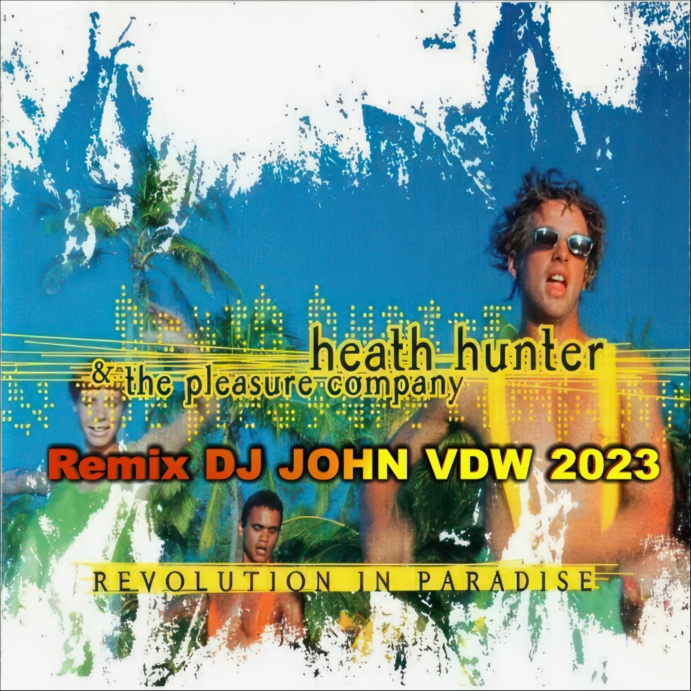 Heath Hunter Revolution In Paradise