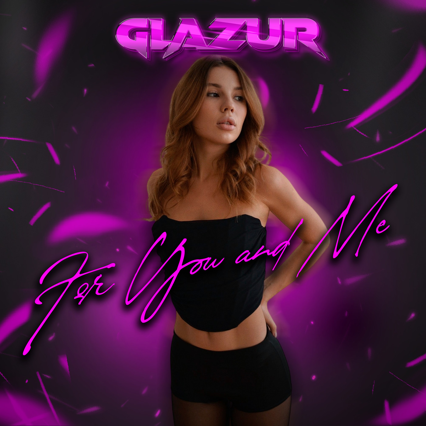 Glazur - For You and Me