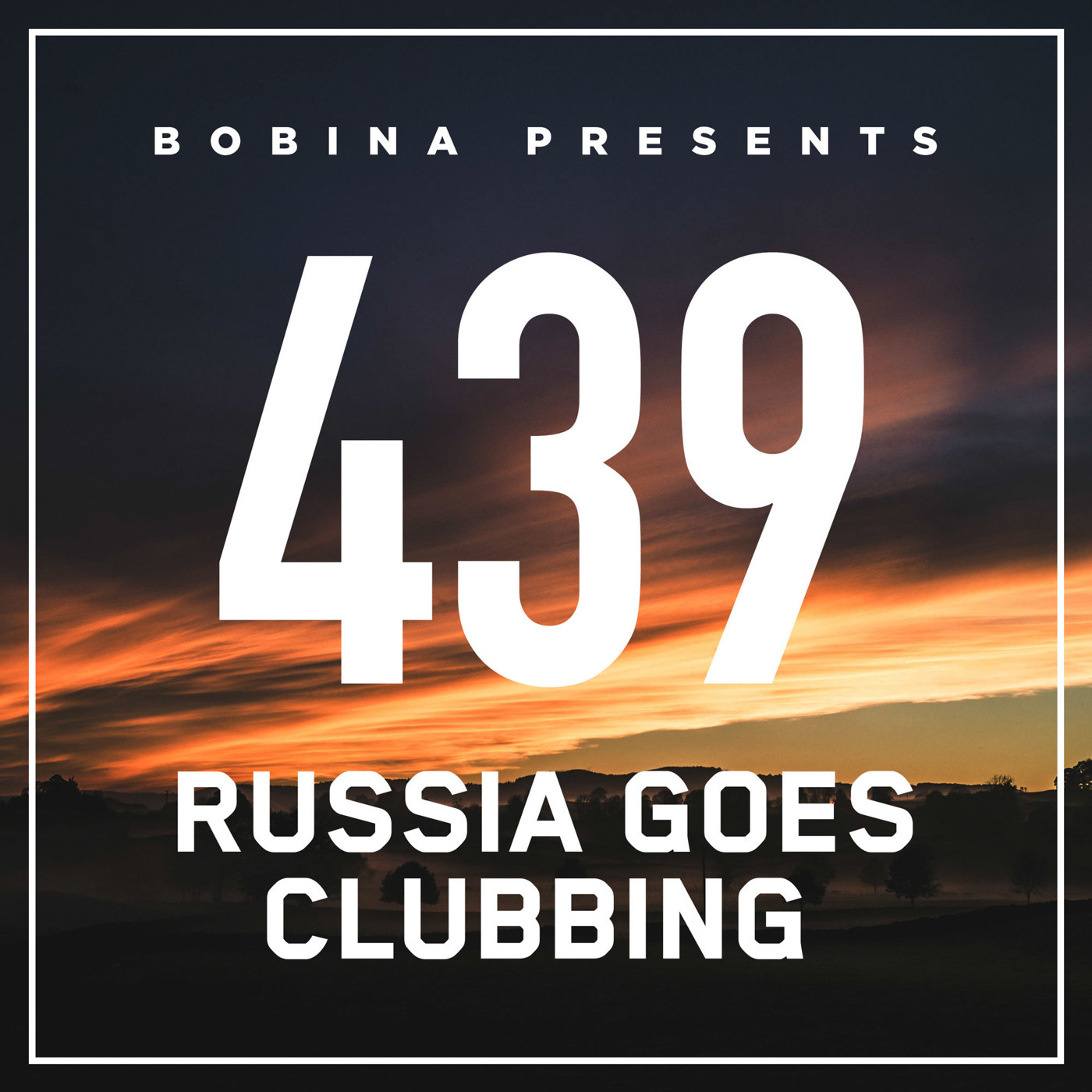 Bobina – Nr. 439 Russia Goes Clubbing (Rus)