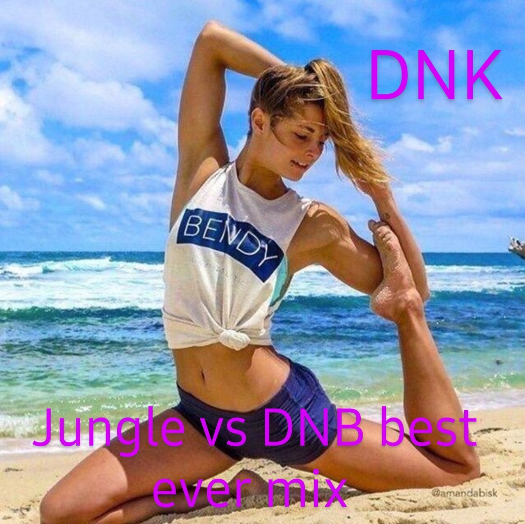 DNK - JUNGLE VS DNB BEST EVER MIX episode artwork
