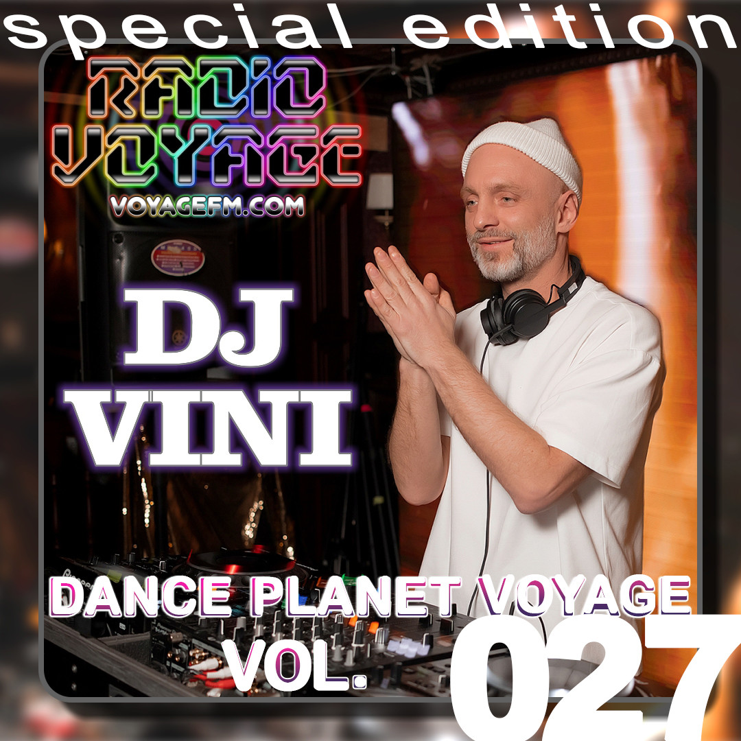 Dj Vini - Dance Planet Voyage SE #27