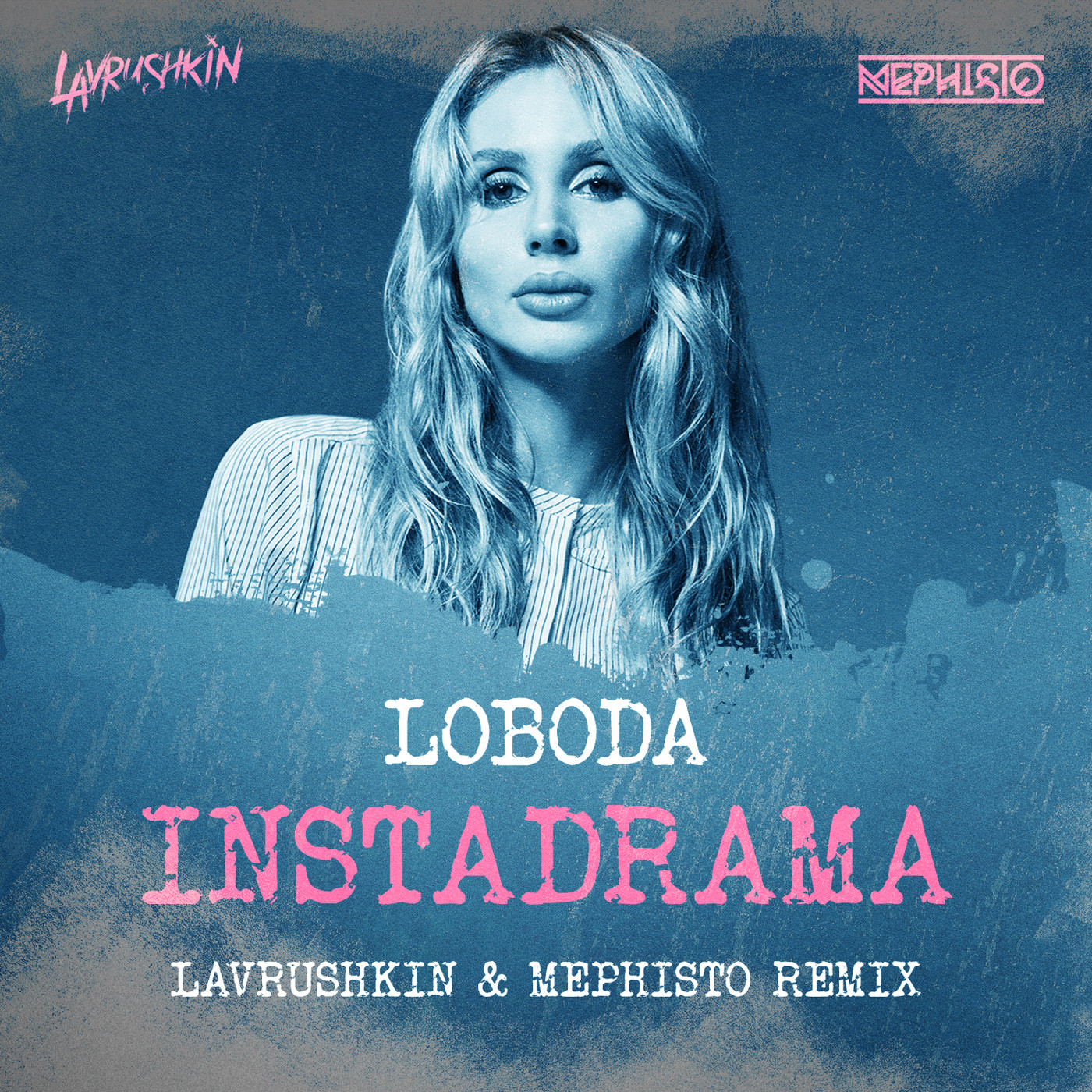 cover of episode Loboda - Instadrama (Lavrushkin & Mephisto Radio mix)