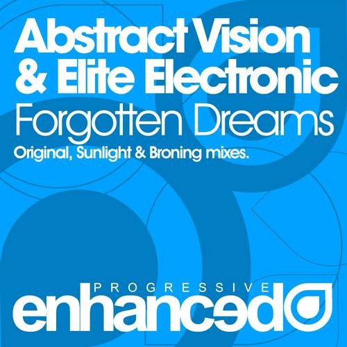 Abstract Vision & Elite Electronic - Forgotten Dreams (Original Mix) episode artwork