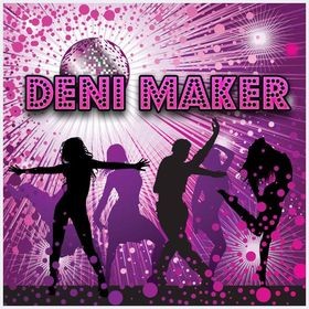 Deni Maker -  Is For The Dance vol.24