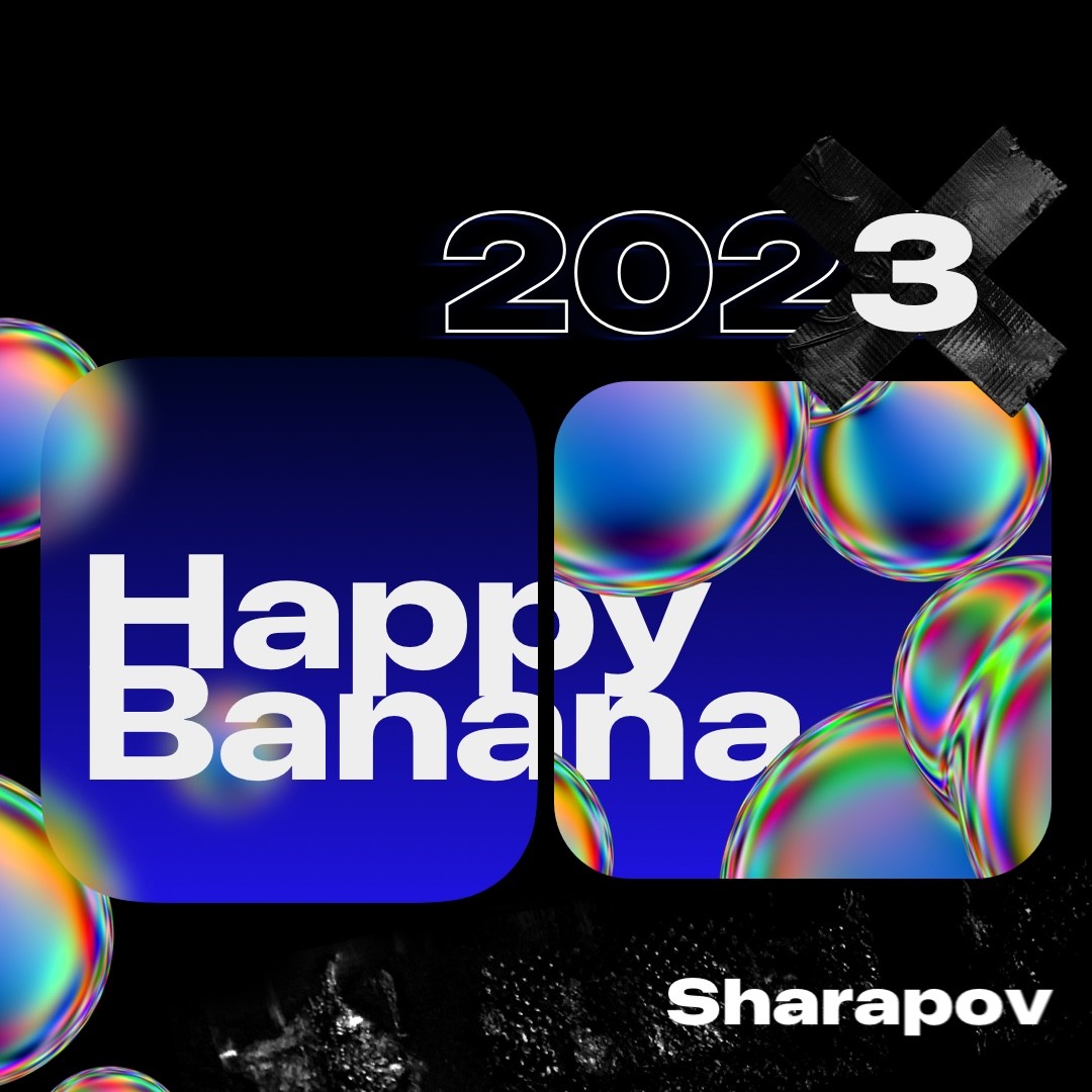 Sharapov - Happy Banana 2023 #35 episode artwork