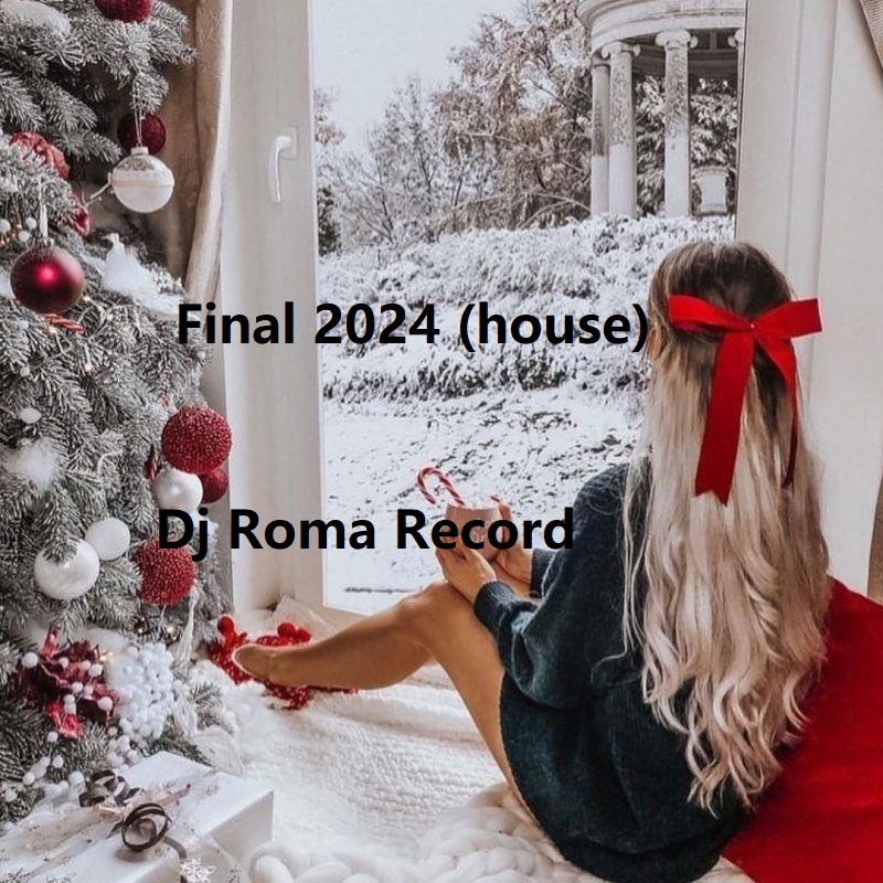 Dj Roma Record - Final 2024 (house) episode artwork