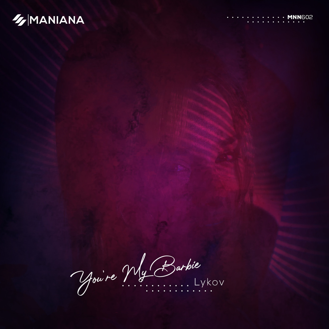 Lykov - You’re my Barbie (Extended Mix) [Maniana Records] episode artwork