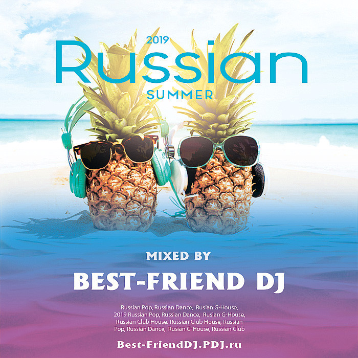 Best-Friend DJ - Russian Summer 2019 (Live Mix) episode artwork