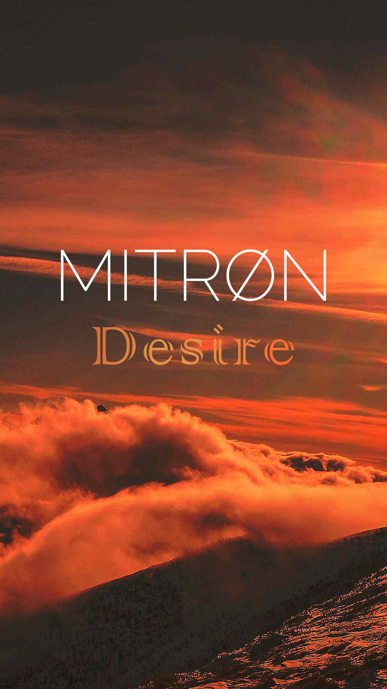 MITRØN - Desire