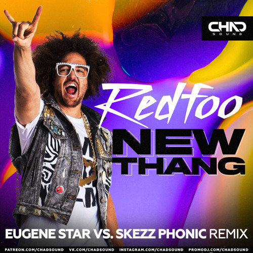 Redfoo - New Thang (Eugene Star vs. Skezz Phonic Radio Edit) episode artwork