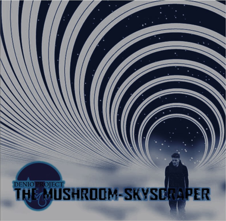 DENIO - THE MUSHROOM-SKYSCRAPER #78