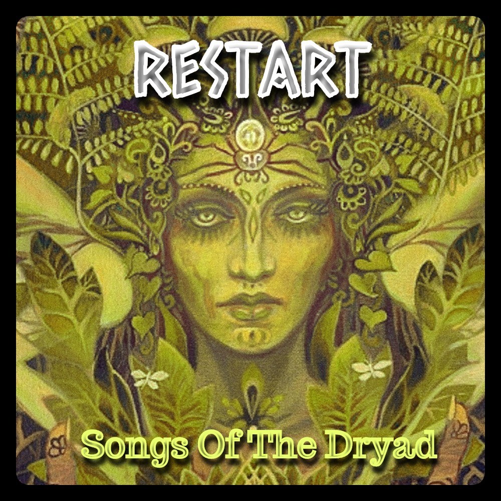 Restart - Songs Of The Dryad episode artwork