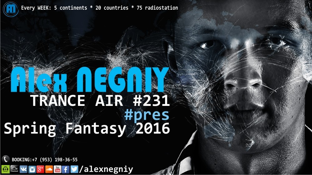 Alex NEGNIY - Trance Air #231 pres. Spring Fantasy 2016 episode artwork