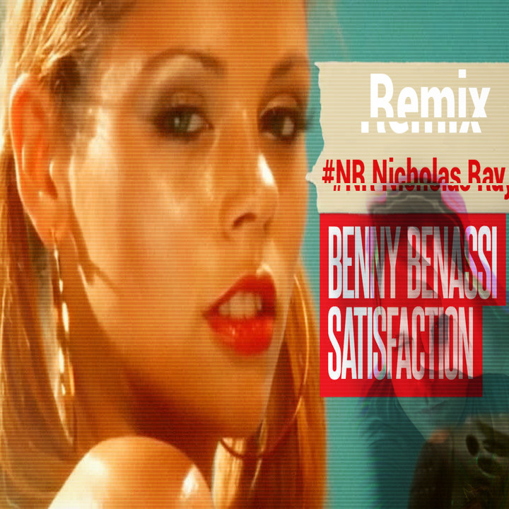 Benny Benassi - Satisfaction(#NR Nicholas Ray Remix)