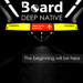DJ Board – DEEP NATIVE