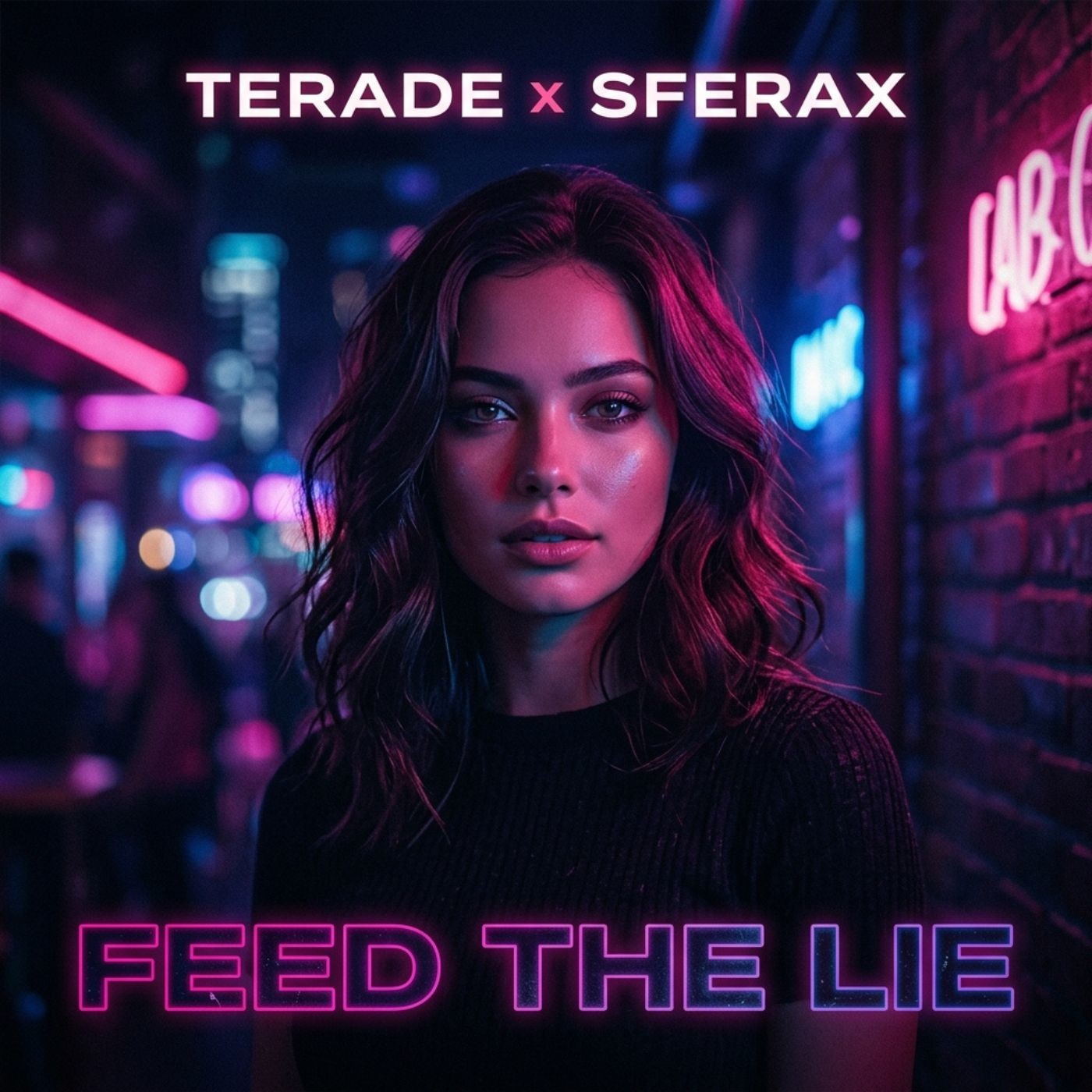 Terade, SFERAX - Feed The Lie