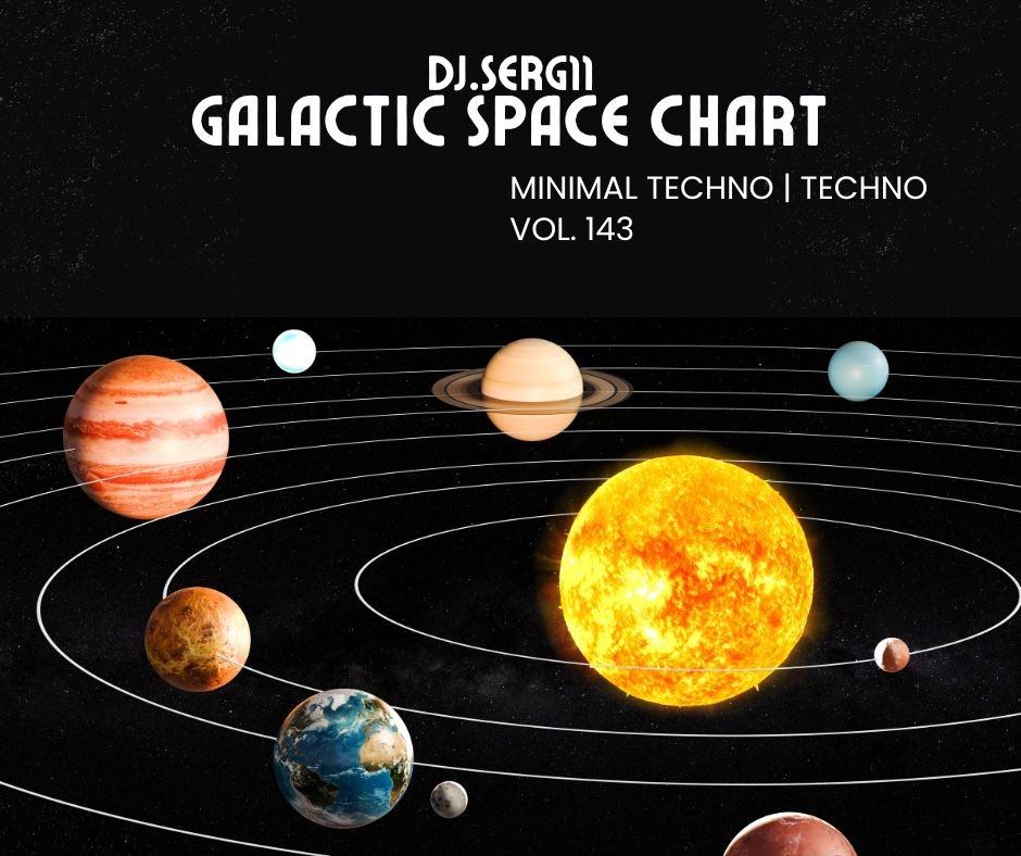 ПОГРУЖЕНИЕ В НЕВЕСОМОСТЬ. GALACTIC SPACE CHART FROM DJ.SERG11 #143
