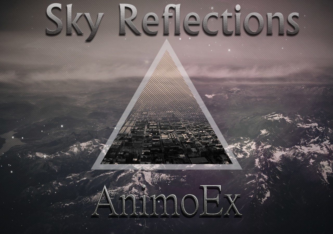 AnimoEx - Sky reflections (Original mix)