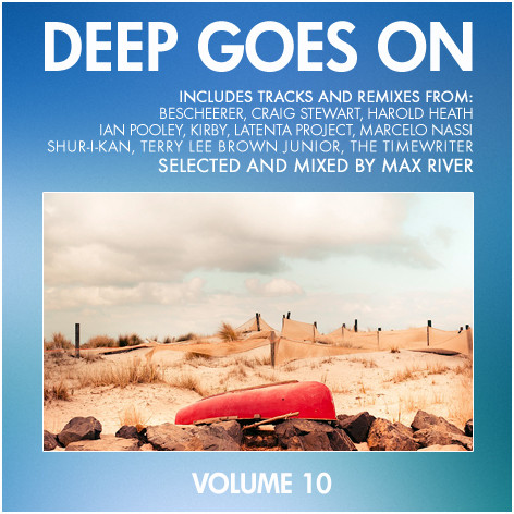 Max River - Deep Goes On (Volume 10) episode artwork