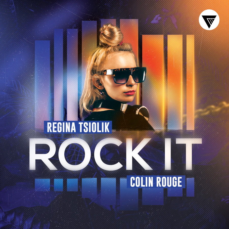 Regina Tsiolik, Colin Rouge - Rock It (Extended Mix)