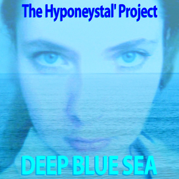 The Hyponeystal' Project - Deep Blue Sea episode artwork
