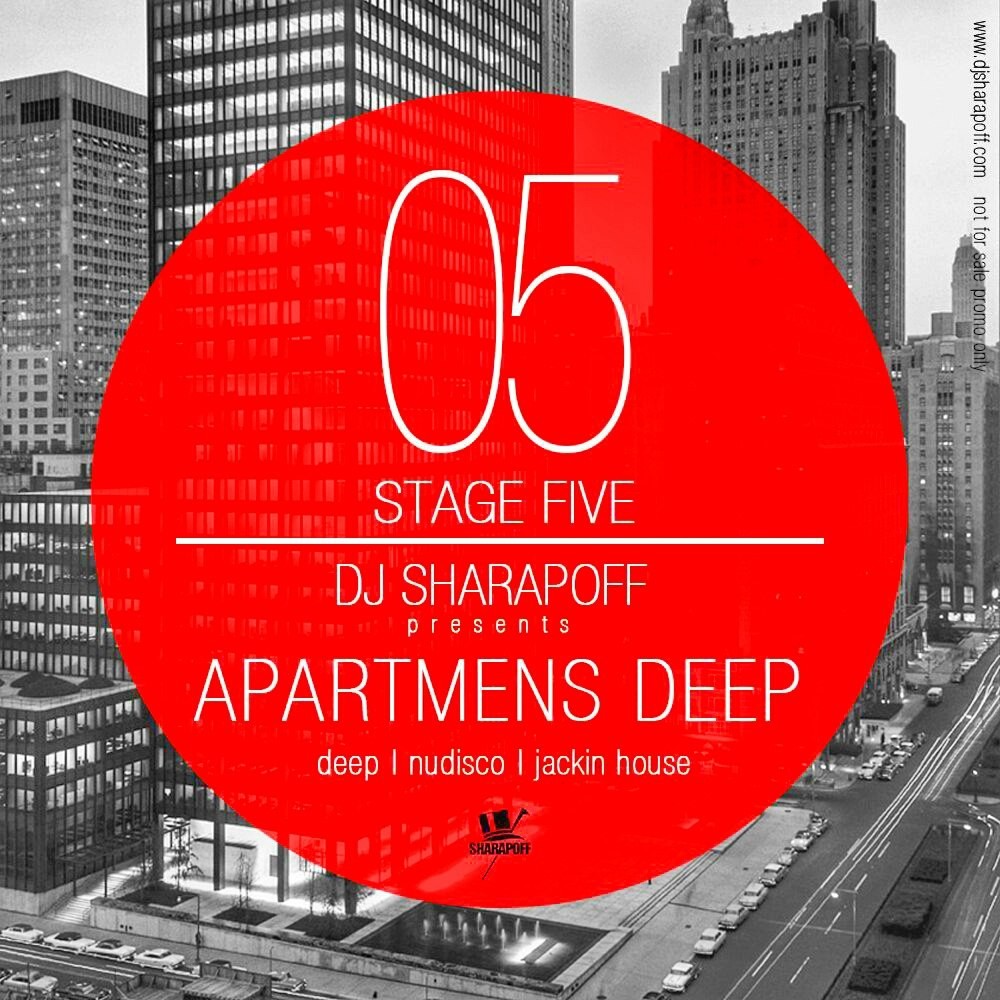 SHARAPOV - APARTMENS DEEP Stage 05 episode artwork