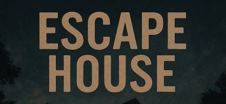 escape house