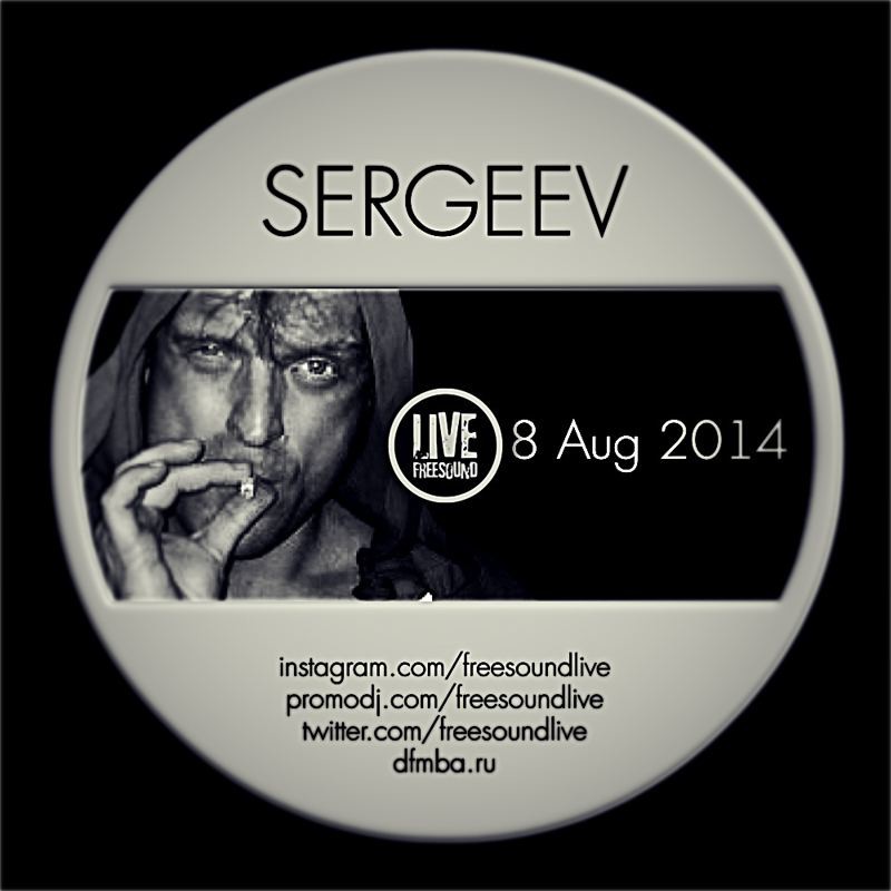 Live By Sergeev 8 August 2014 On Dfm