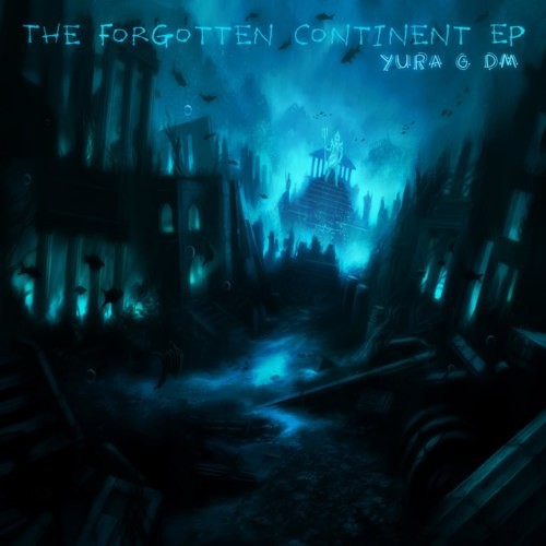 Yura G DM - The forgotten continent (Original mix) [PREVIEW]
