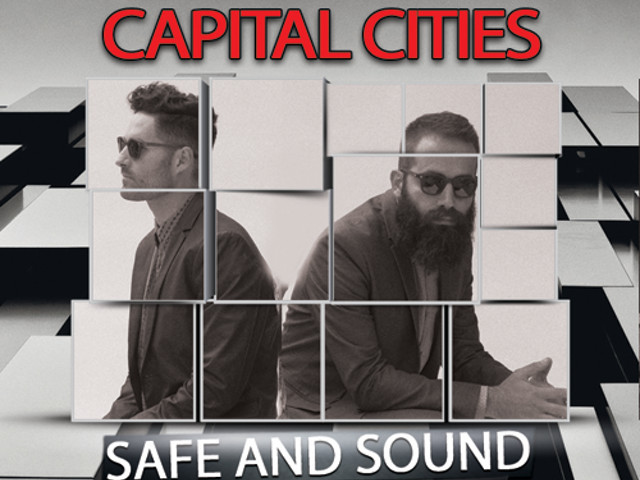 Safe and sound remix. Safe and Sound Capital Cities. Капитал Сити сейф энд саунд. Capital Cities safe and Sound promodj. Песня safe and Sound Remix.