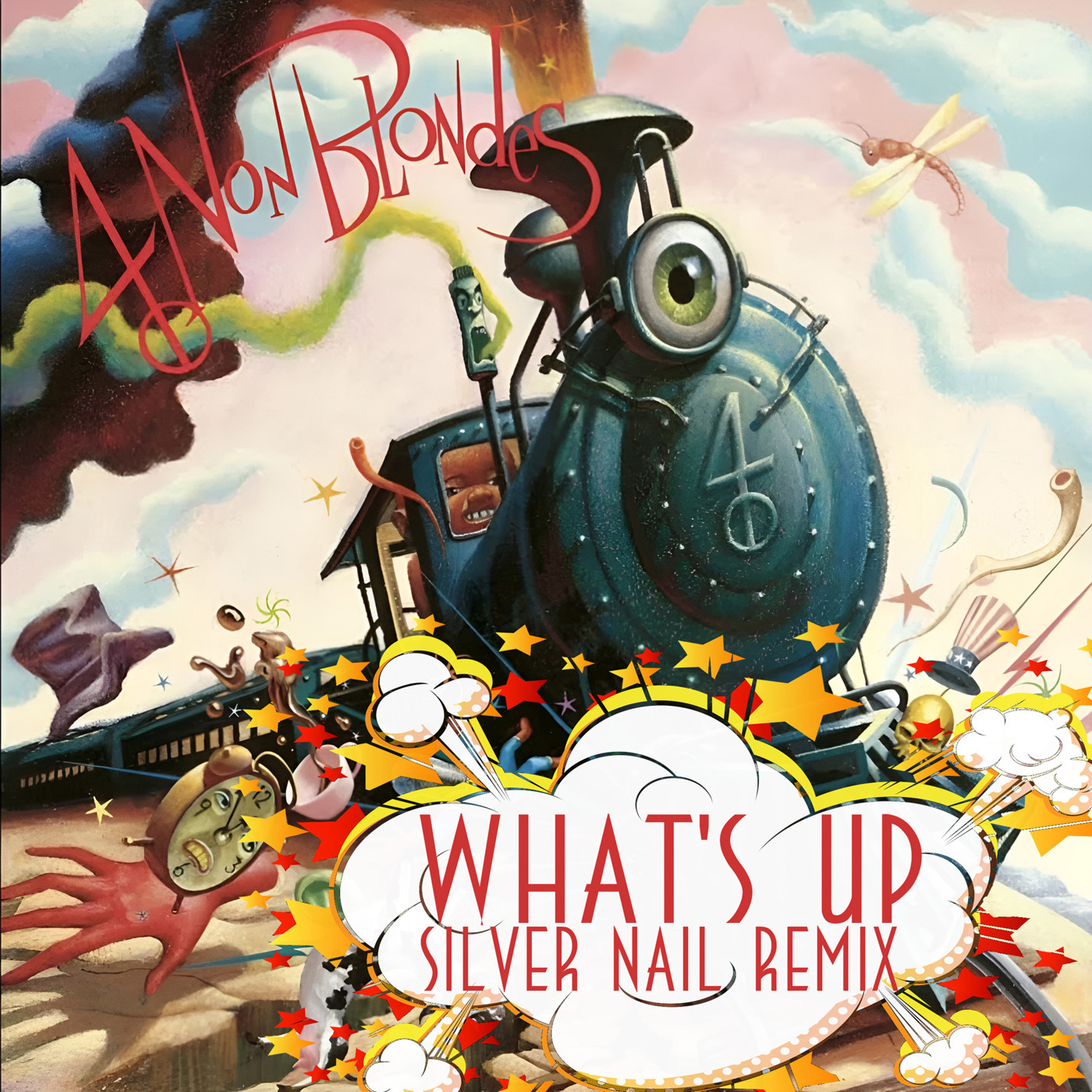 4 Non Blondes - What's Up (Silver Nail Remix) Radio episode artwork