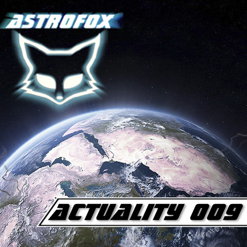 Astrofox - Actuality 009