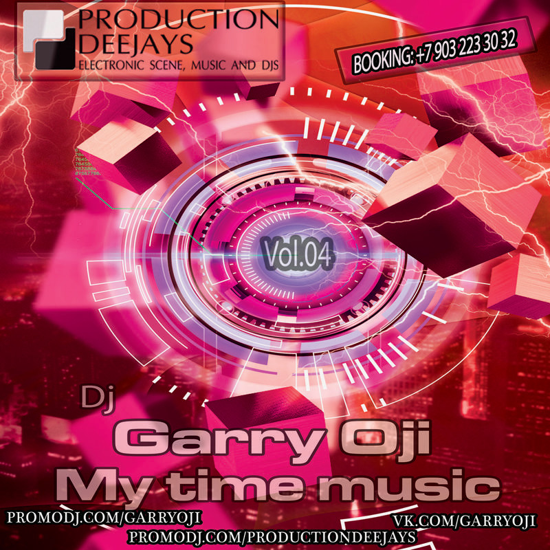Garry Oji - My time music #04 (Mix) episode artwork