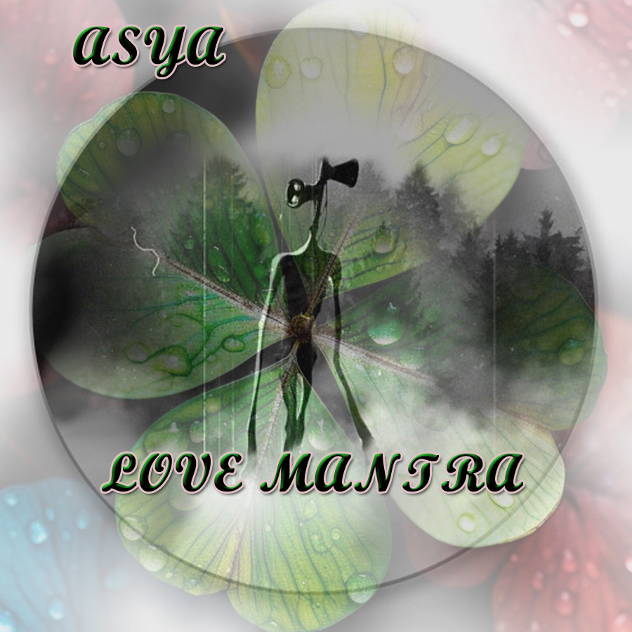 ASYA - Love Mantra