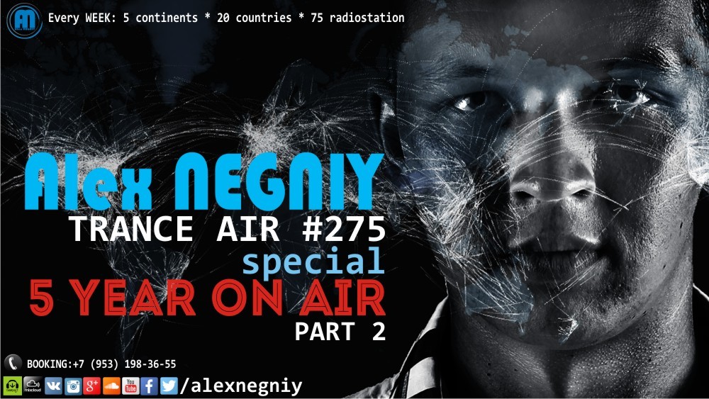 Alex NEGNIY - Trance Air #275 [ 5 Year ON AIR ] - EXCLUSIVE PART 2 episode artwork