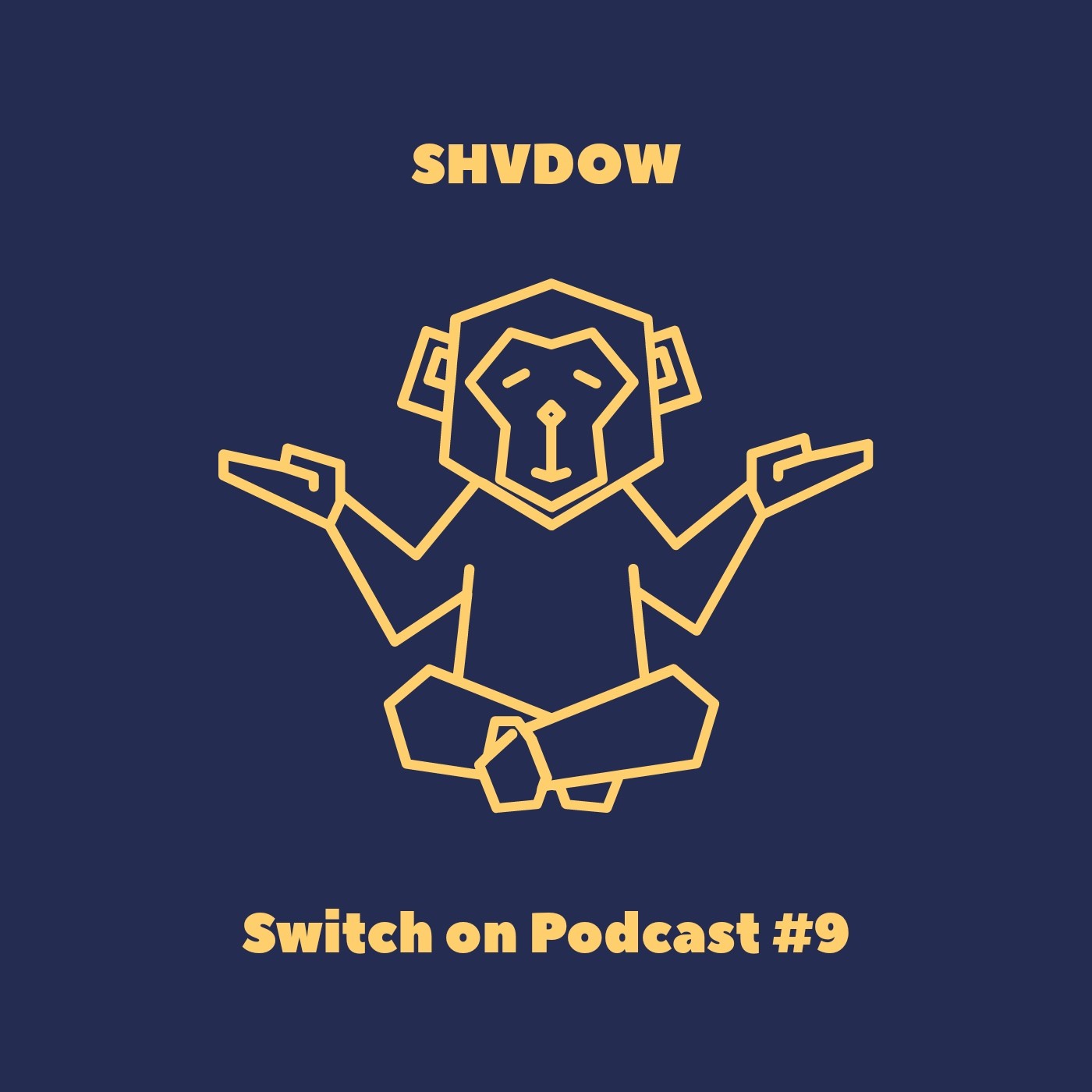 SHVDOW - Switch on Podcast #9