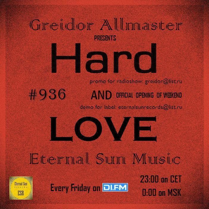 Hard & Love #936 (ESM Show) on[DI-FM] - Mixed by Greidor Allmaster (26.09.2025) [Eternal Sun Music / ESM] #936 episode artwork